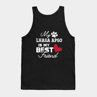 Lhasa Apso Dog - My Lhaso apso is my best friend Tank Top